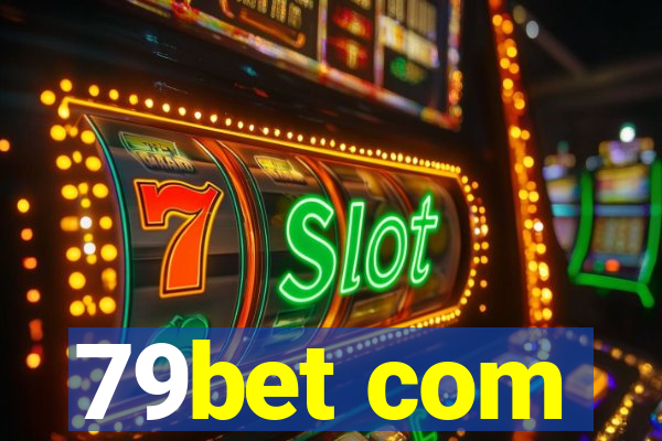 79bet com
